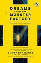 Couverture du livre « Dreams from the Monster Factory » de Schwartz Sunny aux éditions Scribner