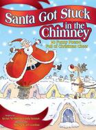 Couverture du livre « Santa Got Stuck in the Chimney » de Knaus Linda aux éditions Meadowbrook