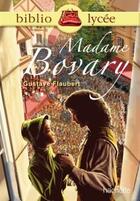 Couverture du livre « Madame Bovary » de Gustave Flaubert et Isabelle De Lisle aux éditions Hachette Education