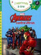 Couverture du livre « Disney - marvel - avengers contre ultron, cp niveau 2 » de Isabelle Albertin aux éditions Hachette Education