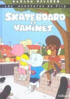 Couverture du livre « Les aventures de Flip t.1 ; skateboard et vahinés » de Morgan Navarro aux éditions Bayou Gallisol