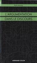 Couverture du livre « L'argumentation dans le discours (3e édition) » de Ruth Amossy aux éditions Armand Colin