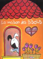 Couverture du livre « Maison des bisous (la) - livre anime uki » de Claudia Bielinsky aux éditions Casterman