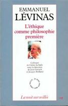 Couverture du livre « L'éthique comme philosophie première » de Jean Greisch aux éditions Cerf