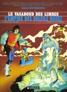 Couverture du livre « Le vagabond des limbes t.2 ; l'empire des soleils noirs » de Christian Godard et Julio Ribera aux éditions Dargaud