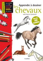 Couverture du livre « Apprendre à dessiner les chevaux » de La Merand Jean-Pierr aux éditions Mango
