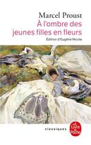 Couverture du livre « À la recherche du temps perdu Tome 2 : à l'ombre des jeunes filles en fleurs » de Marcel Proust aux éditions Le Livre De Poche