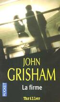 Couverture du livre « La firme » de John Grisham aux éditions Pocket