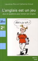 Couverture du livre « L'anglais est un jeu » de Groud/Rico aux éditions J'ai Lu