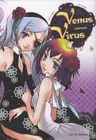 Couverture du livre « Vénus versus Virus Tome 8 » de Atsushi Suzumi aux éditions Soleil
