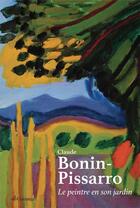 Couverture du livre « Le peintre en son jardin » de Claude Bonin-Pissarro aux éditions Gaussen