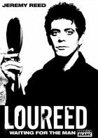 Couverture du livre « Loureed ; waiting for the man » de Jeremy Reed aux éditions Le Camion Blanc