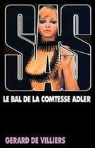 Couverture du livre « SAS T.21 ; le bal de la comtesse Adler » de Gerard De Villiers aux éditions Malko