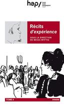 Couverture du livre « Récits d'expérience t.3 » de Bessa Myftiu aux éditions Ovadia