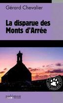Couverture du livre « La disparue des Monts d'Arrée » de Gérard Chevalier aux éditions Palemon