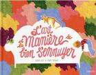 Couverture du livre « L'art et la manière de bien s'ennuyer » de Didier Levy et Marie Mignot aux éditions Sarbacane