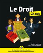 Couverture du livre « Le droit pour les nuls » de Nicolas Guerrero aux éditions First