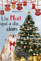 Couverture du livre « Un Noël qui a du chien » de Merida Reinhart aux éditions Legacy
