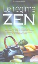 Couverture du livre « Le Regime Zen » de Claire Pinson aux éditions Marabout