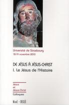 Couverture du livre « De Jésus à Jésus-Christ t.1 ; le Jésus de l'histoire » de  aux éditions Mame