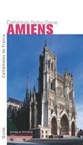 Couverture du livre « Amiens. notre-dame -anglais- » de Philippe Plagnieux aux éditions Editions Du Patrimoine