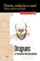 Couverture du livre « Drogues - le renouveau historiographique » de Pointeau Lagadec E. aux éditions Pu Du Midi