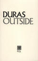 Couverture du livre « Outside » de Marguerite Duras aux éditions P.o.l