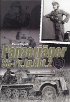 Couverture du livre « PANZERJAGER SS-PZ.JG.Abt.2 » de Pierre Tiquet aux éditions Heimdal