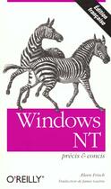 Couverture du livre « Windows Nt Precis Et Concis » de Aeleen Frish aux éditions O Reilly France
