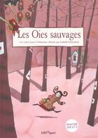 Couverture du livre « Oies sauvages (les) + poster » de Afanassiev aux éditions Bilboquet
