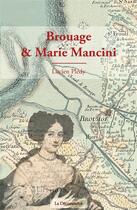 Couverture du livre « Brouage et Marie Mancini » de Lucien Pledy aux éditions La Decouvrance