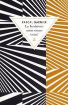 Couverture du livre « Les insulaires ; et autres romans (noirs) » de Pascal Garnier aux éditions Zulma