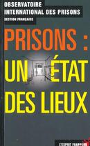 Couverture du livre « Prisons : un état des lieux » de Obsevatoire Internat aux éditions L'esprit Frappeur