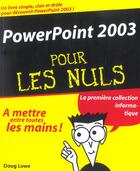 Couverture du livre « Powerpoint 2003 Pour Les Nuls » de Doug Lowe aux éditions First Interactive