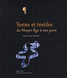 Couverture du livre « Textes et textiles du Moyen Age à nos jours ; échanges d'impression » de Odile Blanc aux éditions Ens Lyon