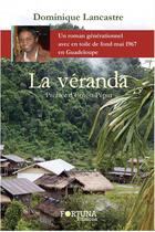 Couverture du livre « La véranda » de Dominique Lancastre aux éditions Fortuna Editions