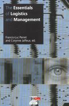 Couverture du livre « Essentials of Logistics and Management » de Jaffeux/Corynne et Francis-Luc Perret aux éditions Ppur