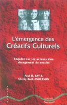 Couverture du livre « Emergence des creatifs culturels » de Ray aux éditions Yves Michel