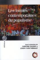 Couverture du livre « Les formes contemporaines du populisme » de Christine Couvrat et Joseph-Yvon Theriault aux éditions Athena Canada