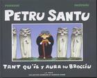 Couverture du livre « Petru Santu : Tant qu'il y aura du brocciu » de Federzoni et Desideriu aux éditions L20 Production