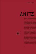Couverture du livre « Anita » de Lilian Auzas aux éditions Hippocampe