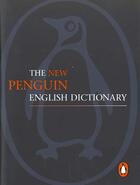 Couverture du livre « New Penguin English Dictionary » de Robert Allen aux éditions Penguin Books