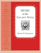 Couverture du livre « Music in the Galant Style » de Gjerdingen Robert aux éditions Editions Racine