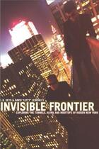 Couverture du livre « Invisible Frontier » de Leibowitz David aux éditions Epagine