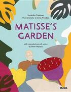 Couverture du livre « Matisse s garden » de Samantha Friedman aux éditions Moma