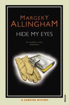 Couverture du livre « Hide My Eyes » de Margery Allingham aux éditions Random House Digital