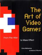 Couverture du livre « The art of videogames from pac-man to mass effect » de Melissinos aux éditions Rizzoli