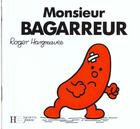 Couverture du livre « Monsieur Bagarreur » de Roger Hargreaves aux éditions Le Livre De Poche Jeunesse