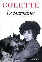 Couverture du livre « Le toutounier » de Colette aux éditions Hachette Litteratures