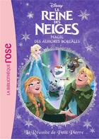 Couverture du livre « La Reine des Neiges t.24 ; la réussite de Petit Pierre » de Disney aux éditions Hachette Jeunesse